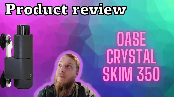 Product review: Oase crystal skim 350